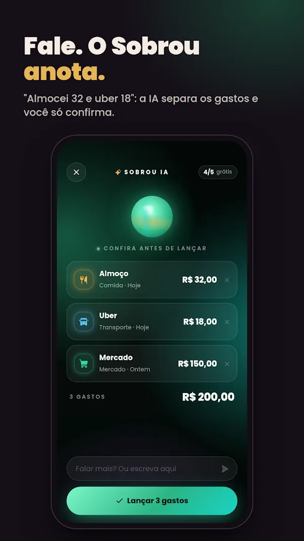 Sobrou: gastos falados e anotados pela IA